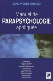 Manuel de parapsychologie appliquée