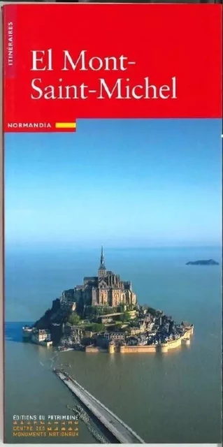 Le Mont-Saint-Michel (espagnol) - Henry Decaëns - Editions du patrimoine - CMN