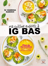 Ma cuisine express à IG bas