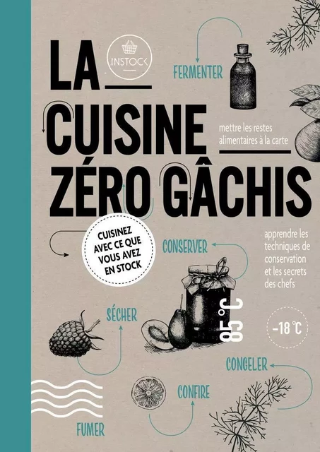 La cuisine zéro gachis - Selma Seddik - THIERRY SOUCCAR