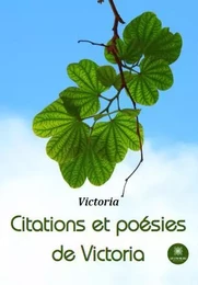 Citations et poésies de Victoria