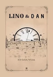 Lino & Dan