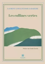 Les collines vertes