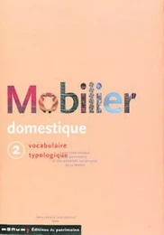 Mobilier domestique - Tome 02