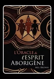 L'Oracle de l'esprit Aborigène