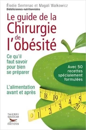 Le guide de la chirurgie de l'obesite - ce qu'il faut savoir pour bien se prep