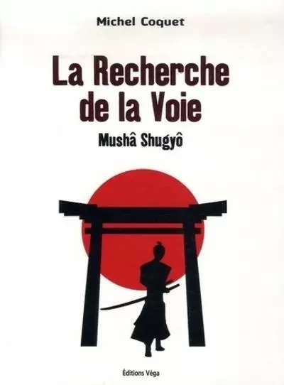 La recherche de la Voie - Michel Coquet - Tredaniel