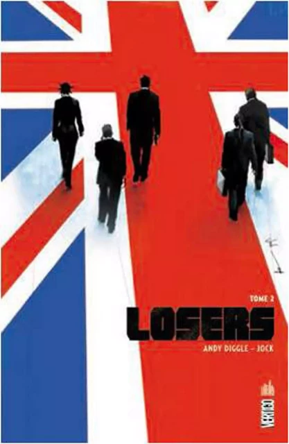 LOSERS - Tome 2 -  Diggle Andy - URBAN COMICS