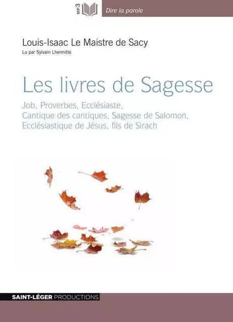 Les livres de sagesse - audiolivre MP3 - Sylvain LHERMITTE - ST LEGER PROD