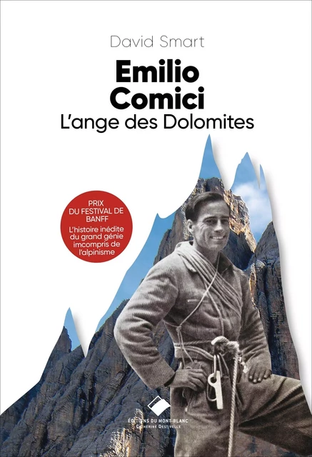 Emilio Comici - David Smart - MONT BLANC ED