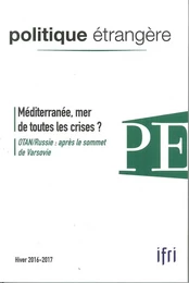 Politique Etrangere N°4/2016 Mediterranee Hiver 2016/2017