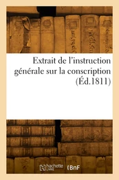 Extrait de l'instruction générale sur la conscription