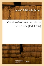 Vie et mémoires de Pilatre de Rozier