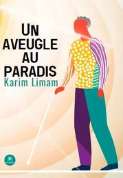 Un aveugle au paradis