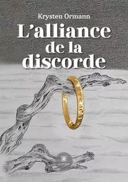 L'alliance de la discorde