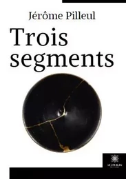 Trois segments