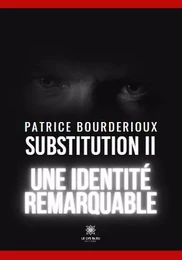 Substitution II - Une identité remarquable