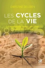 Les cycles de la vie