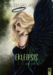 Ekleipsis : 2 - L’ange noir