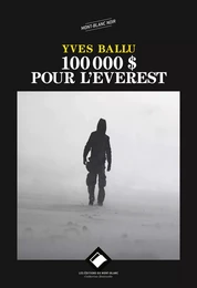 100 000 DOLLARS POUR L'EVEREST NE