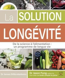 La solution longévité