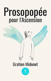 Prosopopée pour l'Ascension