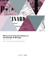 Mémoires de la Société d'histoire et d'archéologie de Bretagne