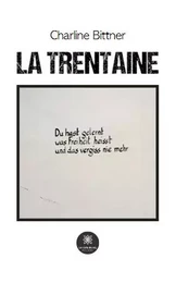 La trentaine