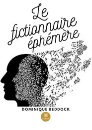 Le  fictionnaire éphémère