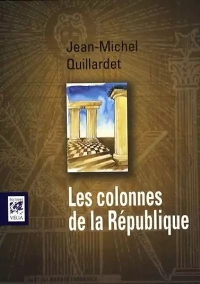 Les Colonnes de la République - Jean-Michel Quillardet - Tredaniel