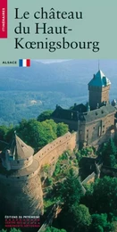 Le Château du Haut-Koenigsbourg