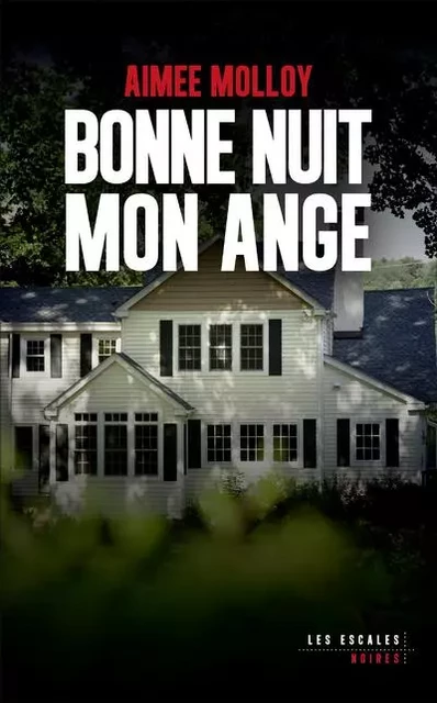 Bonne nuit mon ange - Aimée Molloy - edi8