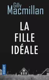 La Fille idéale