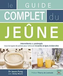 Le guide complet du jeûne 