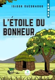 L’étoile du bonheur