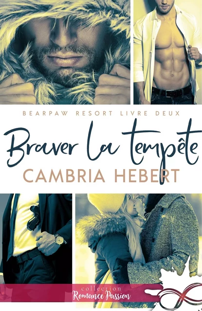 Braver la tempête - Cambria Hebert - COLL INFINITY