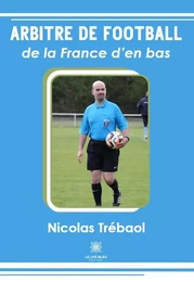 Arbitre de football de la France d’en bas