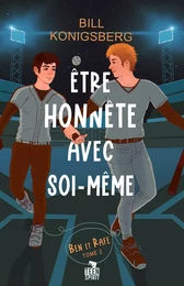 Être honnête avec soi-même