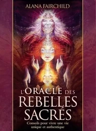 Coffret Oracle des rebelles sacrés