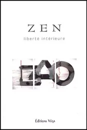 Zen - Liberté intérieure