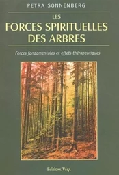 Les forces sprituelles des arbres