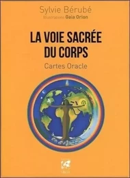 La voie sacrée du corps