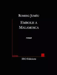 Embolh a Malamosca