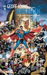 GEOFF JOHNS PRÉSENTE SUPERMAN - Tome 4