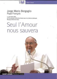 Seul l'Amour nous sauvera - Audiolivre MP3