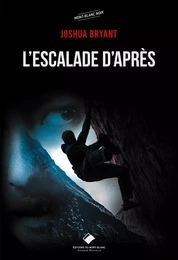 L'Escalade d'après