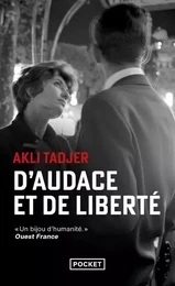 D'audace et de liberté