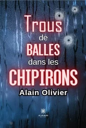 Trous de balles dans les chipirons