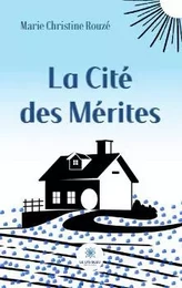 La Cité des Mérites