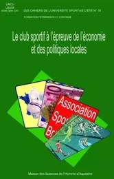 Le club sportif à l'épreuve de l'économie et des politiques locales